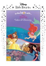 Disney Little Favorites Princess tales of Bravery – A5 Softback