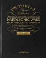 Napoleonic Wars Pictorial Edition Newspaper Book - Image 5