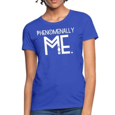 Screenshot 2022-02-15 12.07.38 PM T-Shirt Classic Royal Blue "Phenomenally Me" Graphic - Image 1