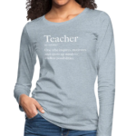 Long Sleeve T-Shirt "Teachers Inspire" In Heather Ice Blue