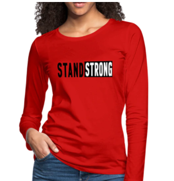 Screenshot (1563) Long Sleeve T-Shirt "Stand Strong" In Red - Image 1