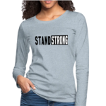 Long Sleeve T-Shirt "Stand Strong" In Heather Ice Blue