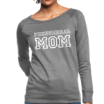 Long Sleeve T-Shirt "Phenomenal Mom" In Heather Gray