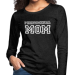 Long Sleeve Tee "Phenomenal Mom" In Charcoal Gray