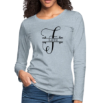 Long Sleeve T-Shirt "Faith" In Heather Ice Blue