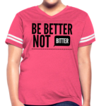Short Sleeve T-Shirt "Be Better Not Bitter III " Graphic Vintage Sport Design In Pink/White