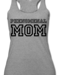 Tank Top Flowy Racerback "Phenomenal MOM "Graphic In Heather Gray